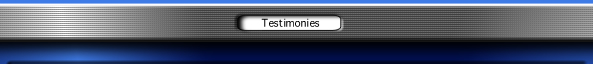 Testimonies